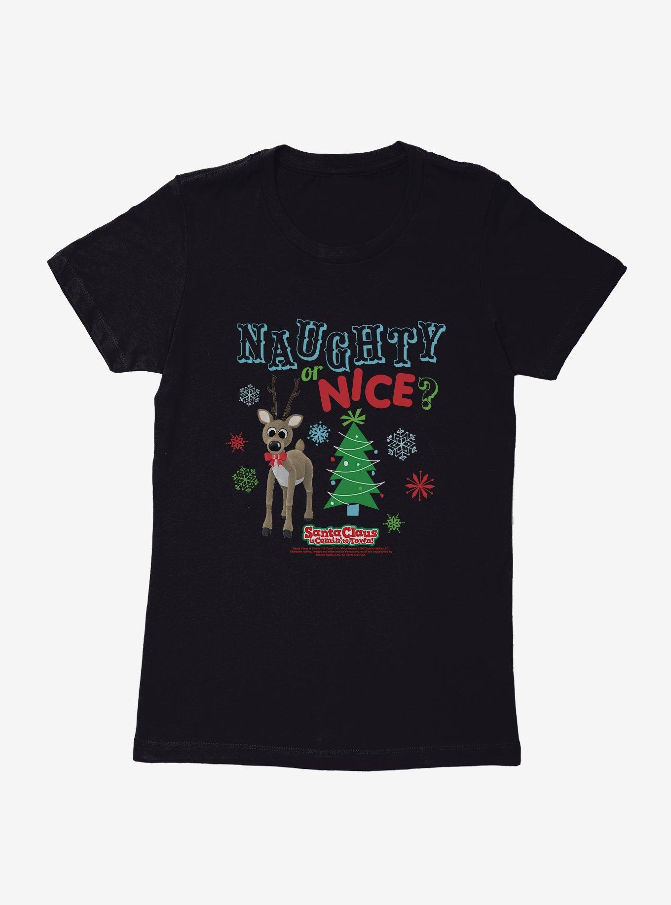 Santa Claus Is Comin' To Town! Naughty Or Nice? Womens T-Shirt, , hi-res