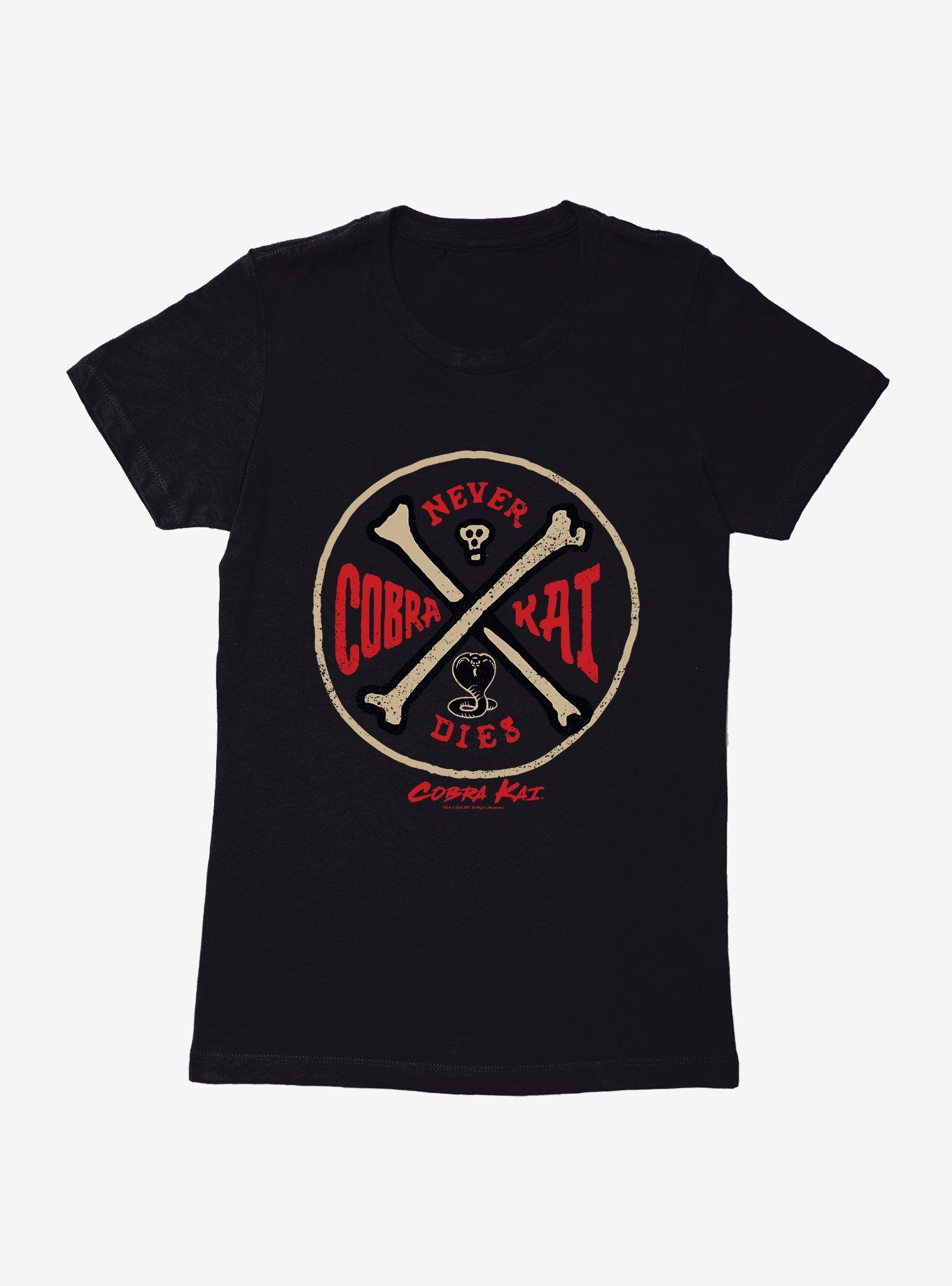 Cobra Kai Bones Never Dies Womens T-Shirt, , hi-res