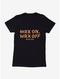 Cobra Kai Wax On, Wax Off Bold Womens T-Shirt, , hi-res