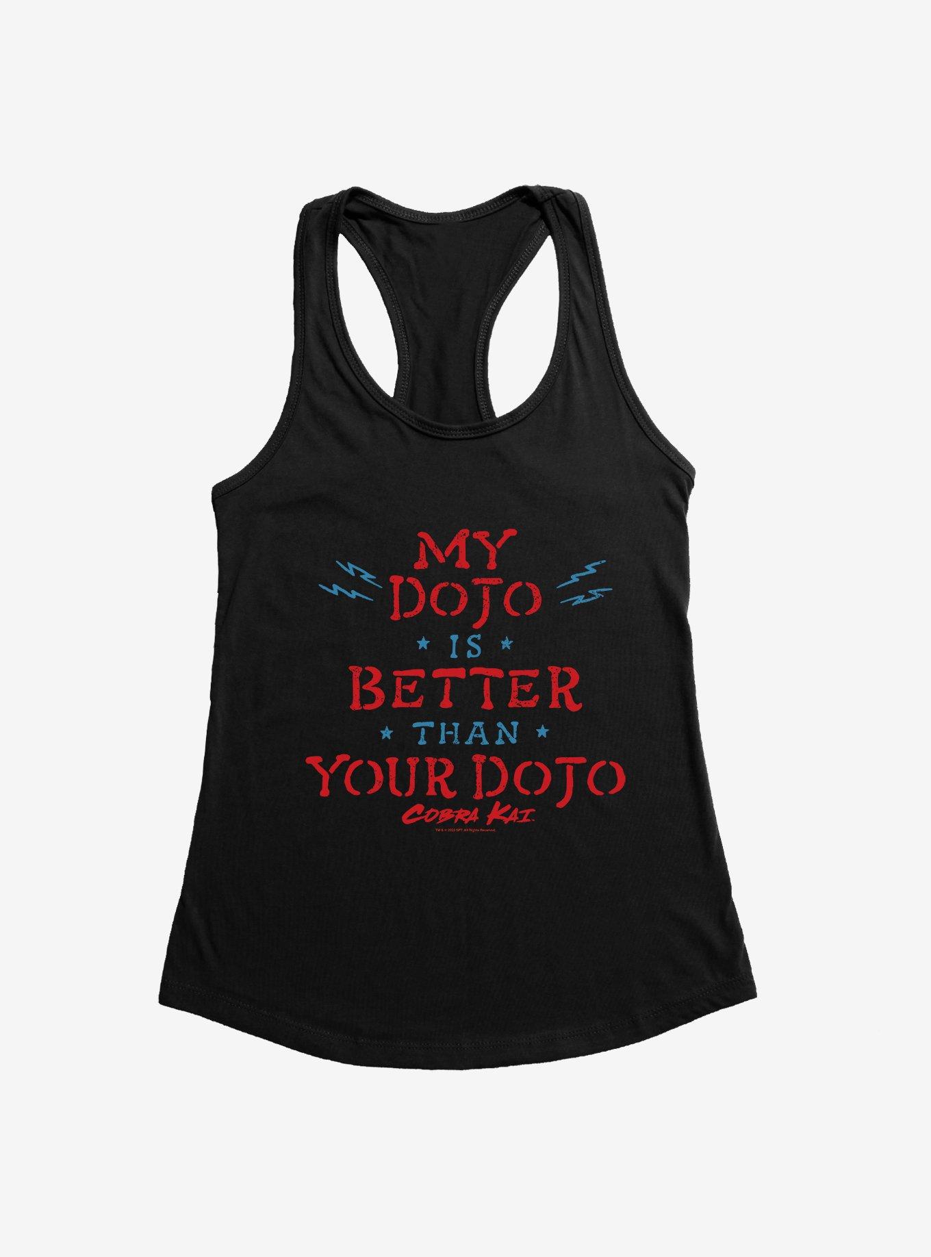 Cobra Kai My Dojo Is Better Womens Tank Top, , hi-res