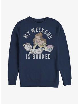 Disney Beauty And The Beast Weekend Is Booked Sweatshirt, , hi-res