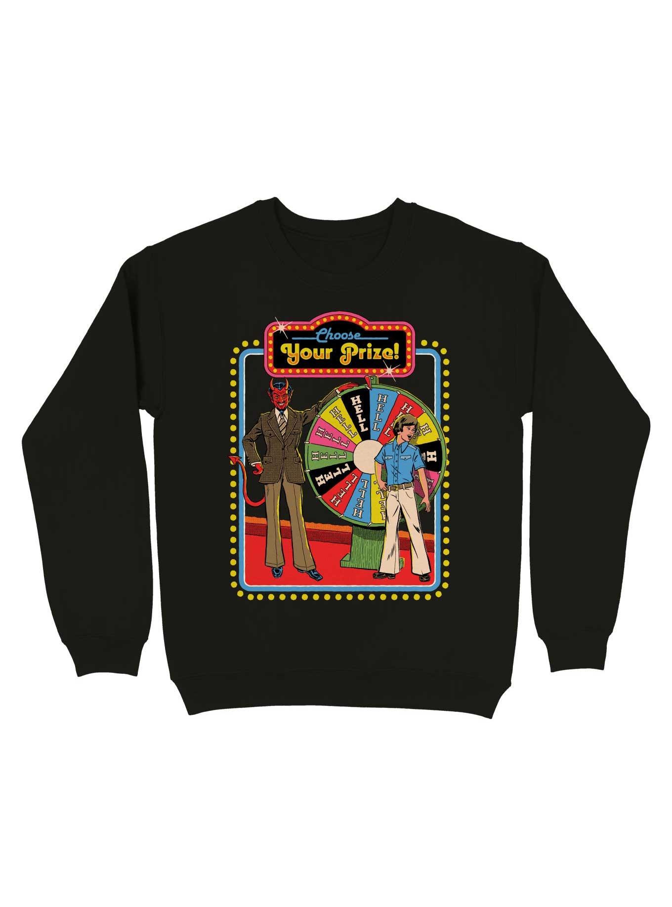 Choose Your Prize! Sweatshirt By Steven Rhodes, , hi-res