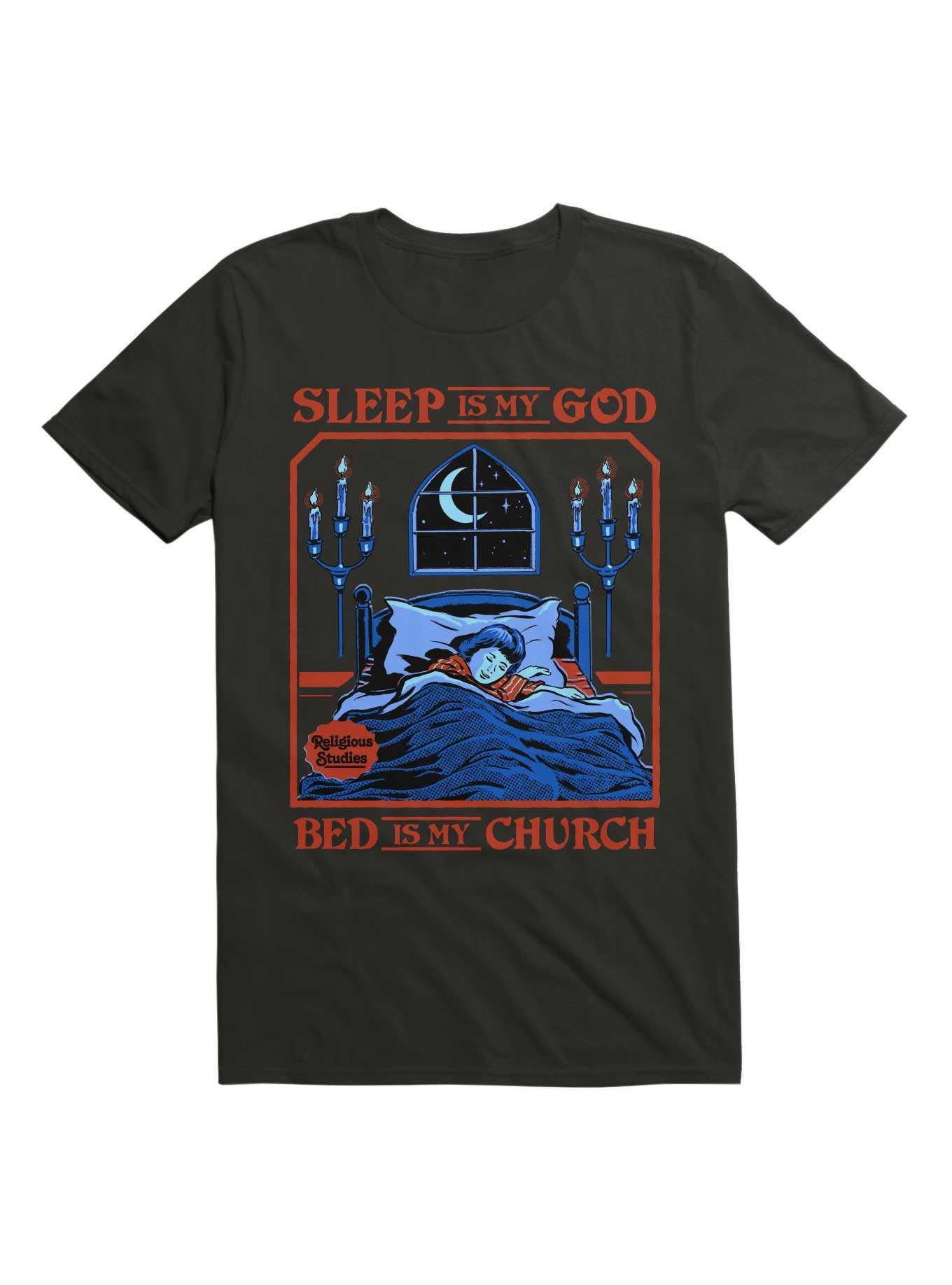 Sleep is my God T-Shirt By Steven Rhodes, , hi-res