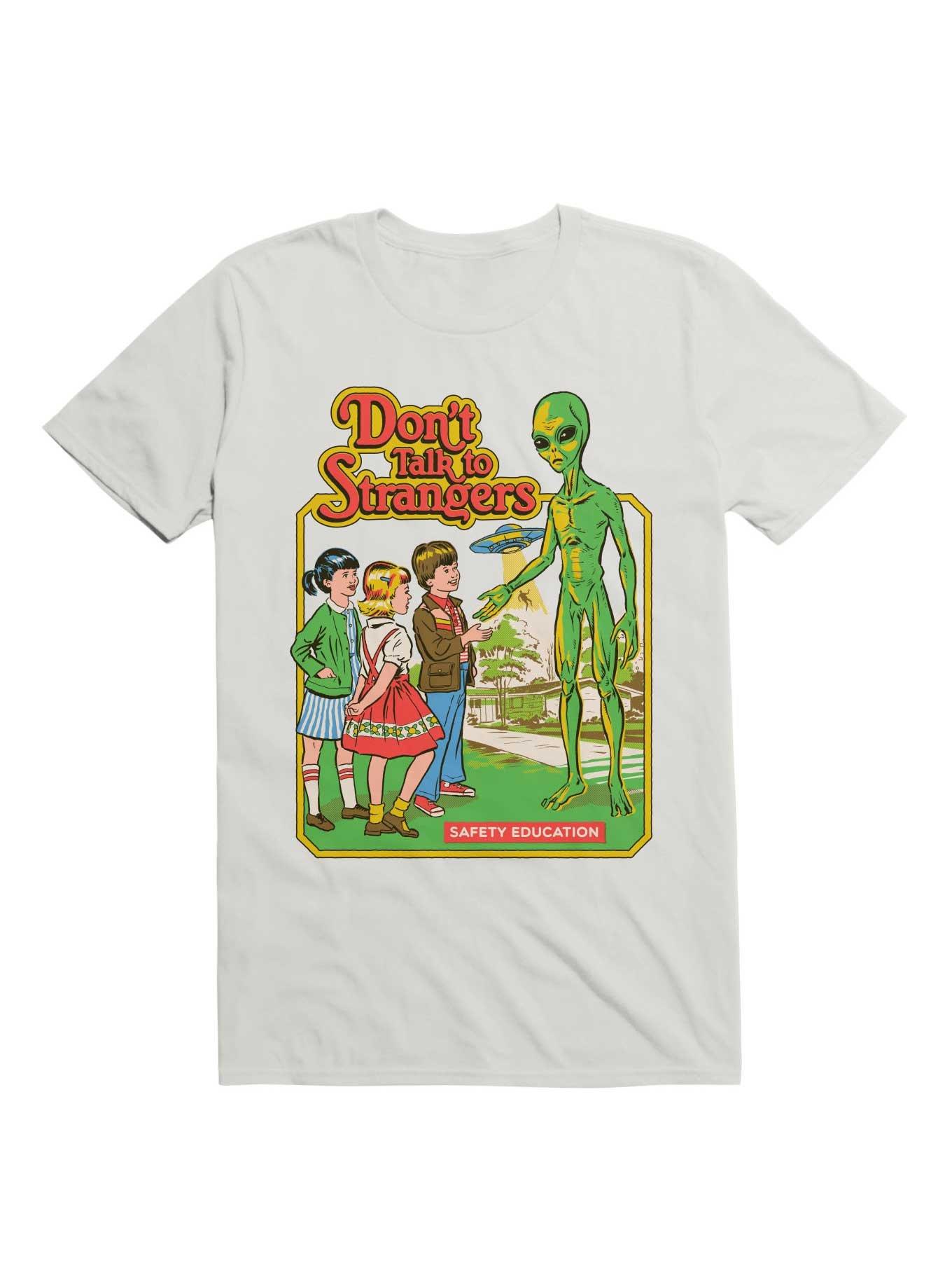 Don't Talk to Strangers T-Shirt By Steven Rhodes - WHITE | Hot Topic