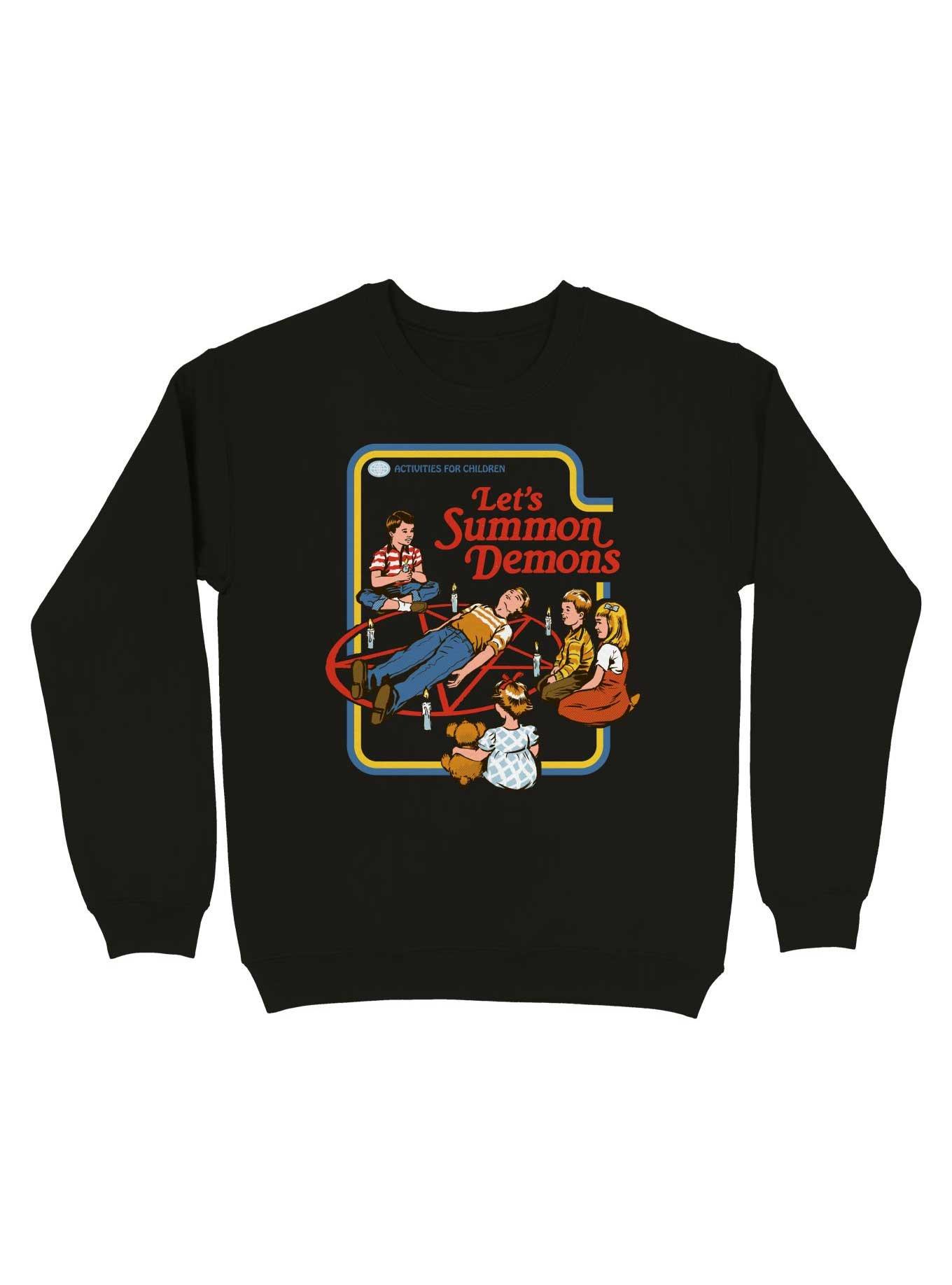 Let's Summon Demons Sweatshirt By Steven Rhodes - BLACK | Hot Topic