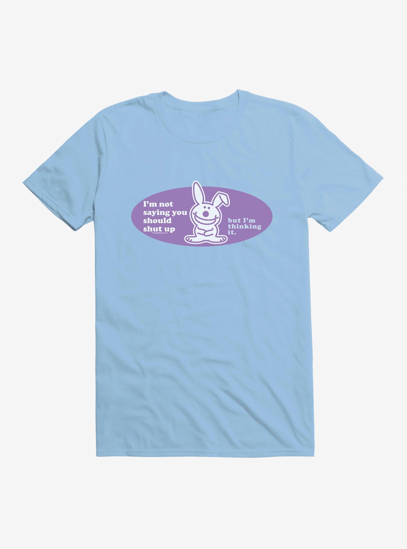 It's Happy Bunny You Should Shut Up T-Shirt, , hi-res