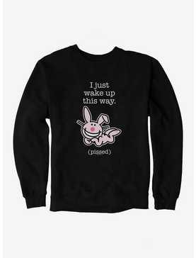 It's Happy Bunny I Wake Up Pissed Sweatshirt, , hi-res