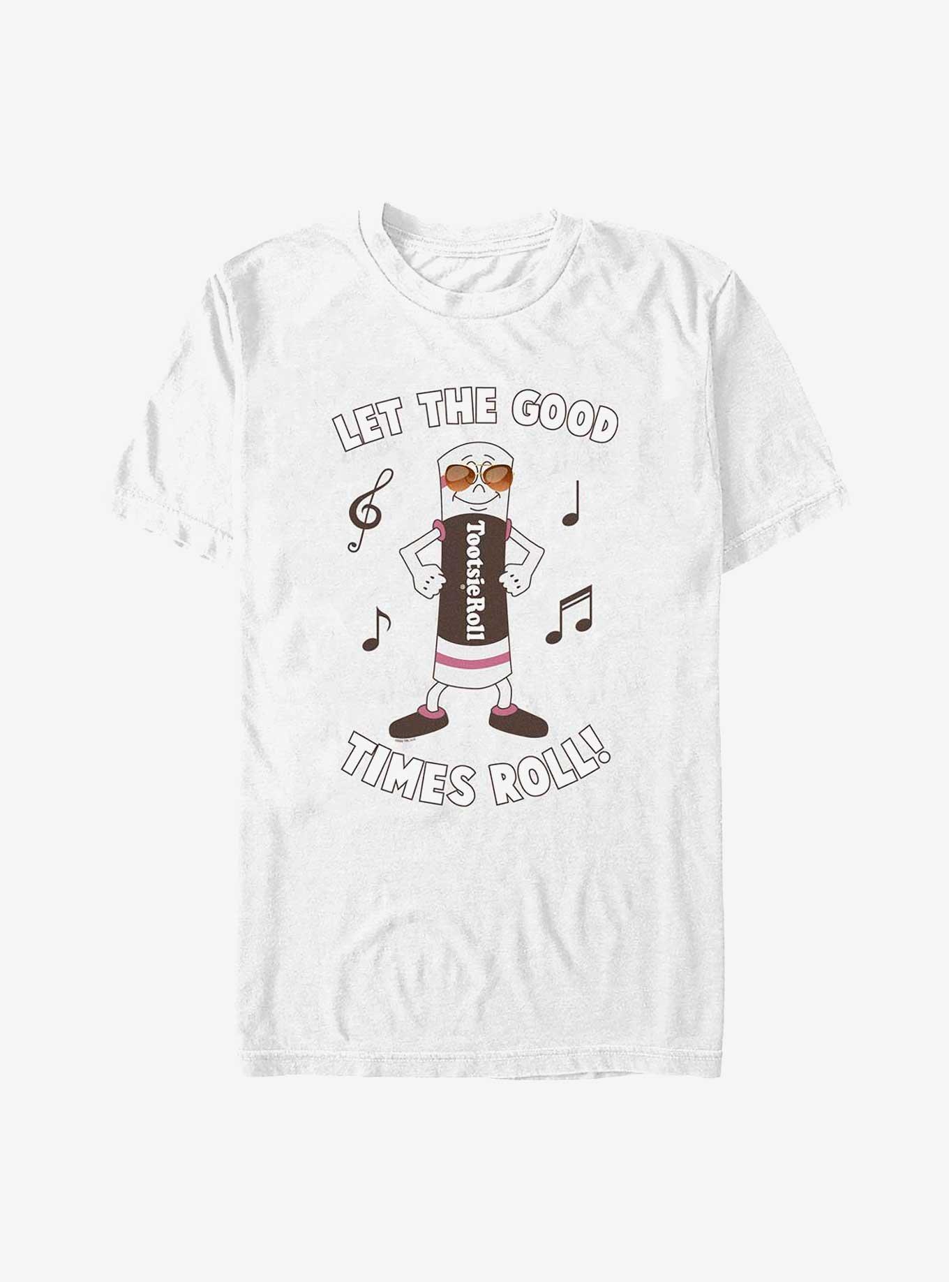 Tootsie Roll Let The Good Times Roll T-Shirt