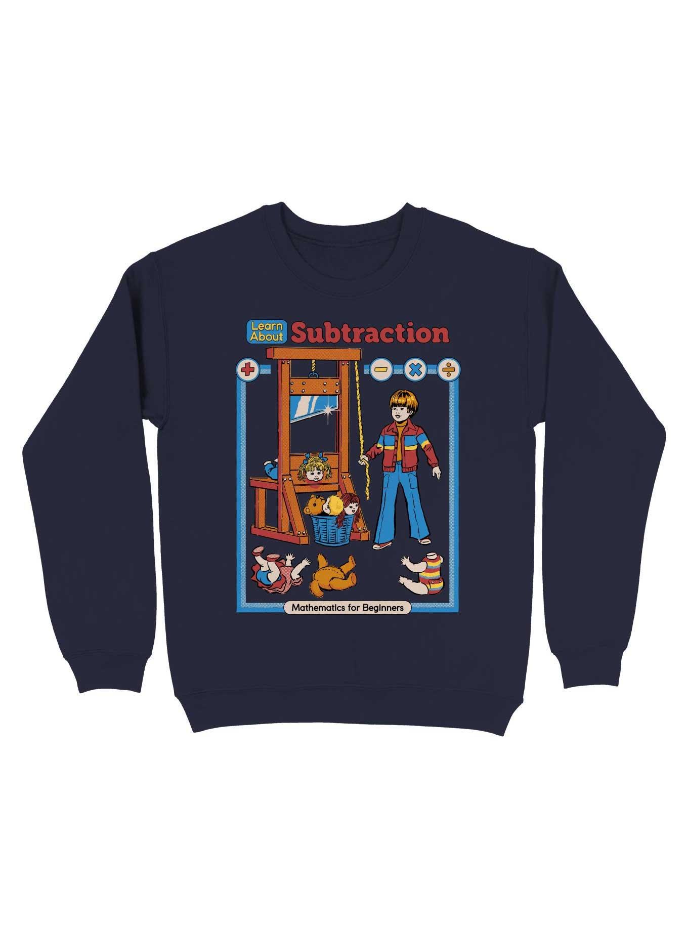 Learn About Subtraction Sweatshirt By Steven Rhodes | Hot Topic