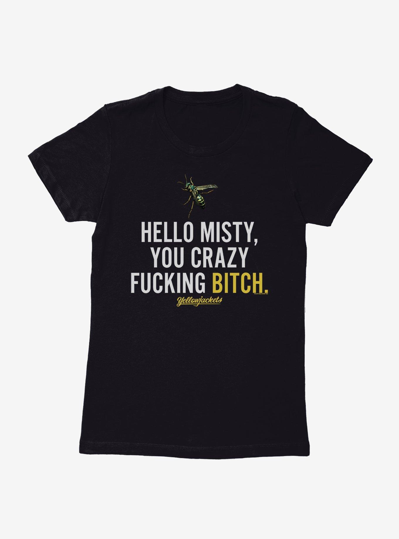 Yellowjackets Hello Misty Quote Womens T-Shirt, , hi-res