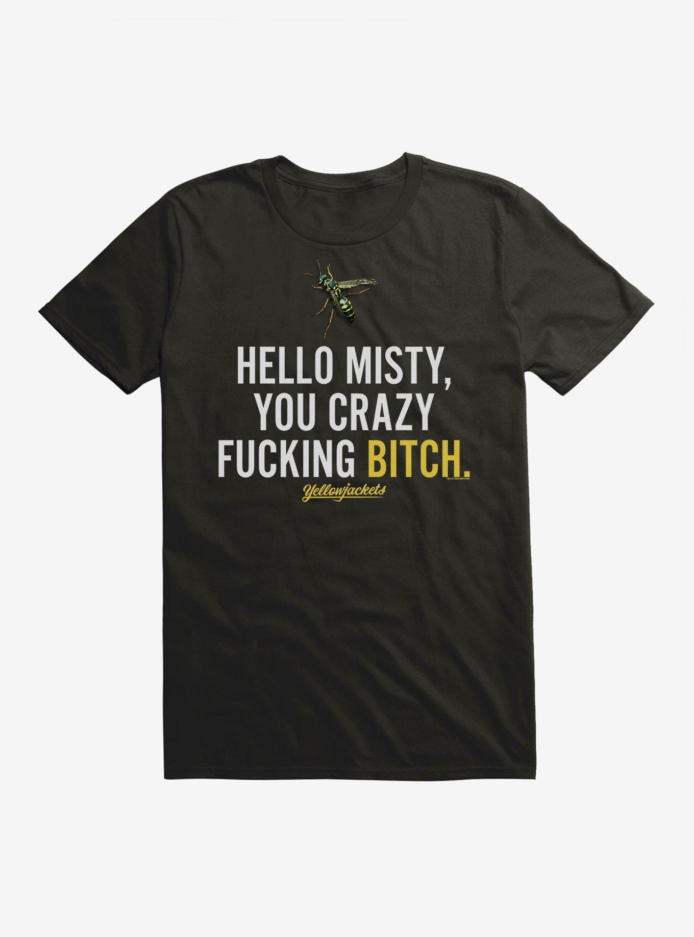 Yellowjackets Hello Misty Quote T-Shirt, , hi-res