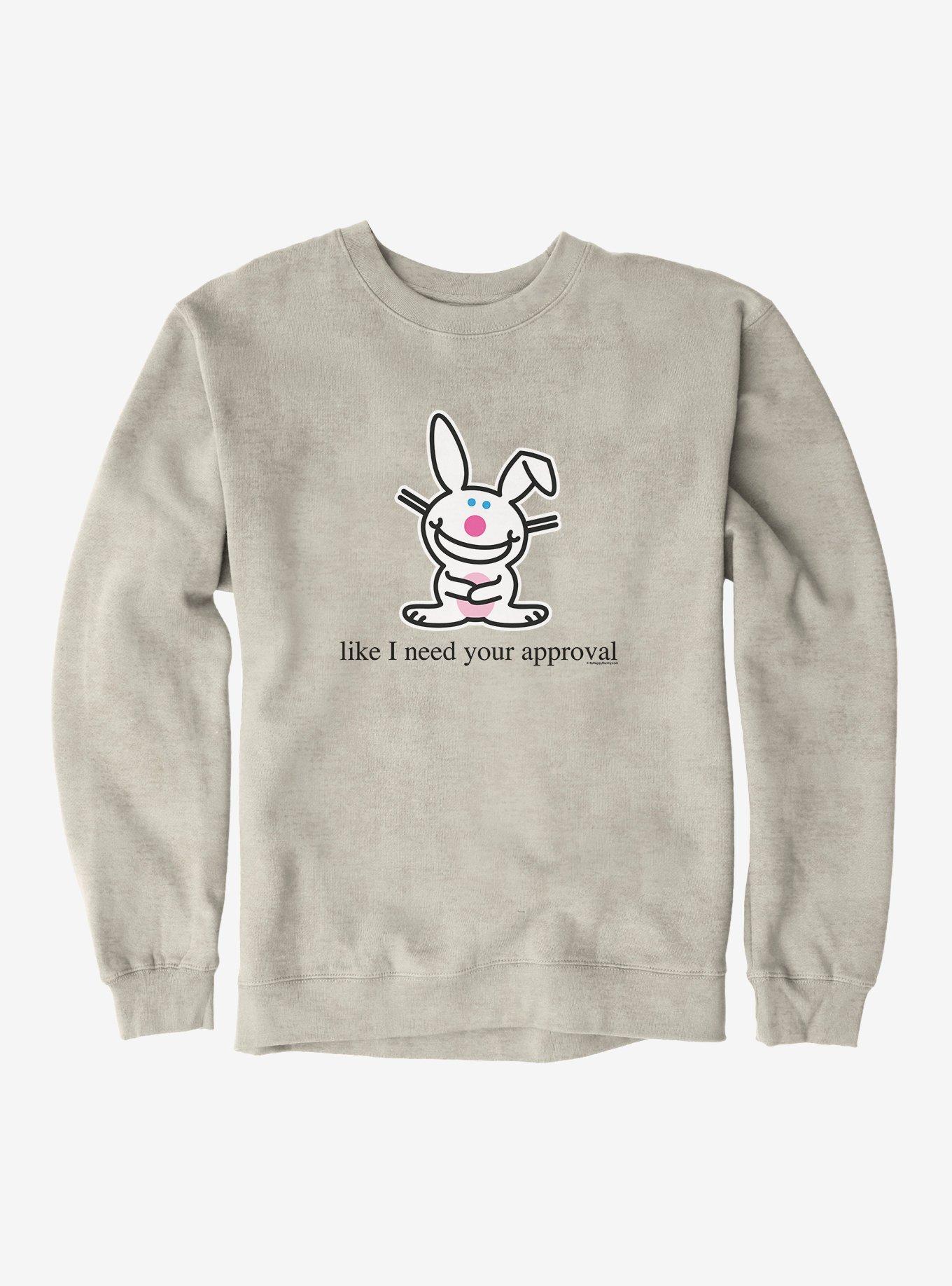 It's Happy Bunny Don't Need Your Approval Sweatshirt, OATMEAL HEATHER, hi-res