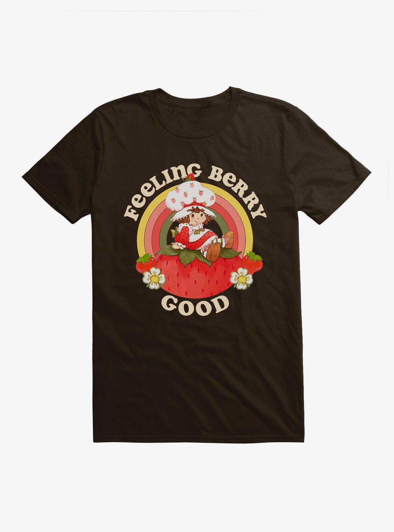 Strawberry Shortcake Feeling Berry Good T-Shirt | Hot Topic