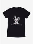 It's Happy Bunny Don't Need Your Approval Womens T-Shirt, , hi-res