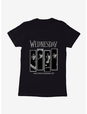 Wednesday What Would Wednesday Do? Panels Womens T-Shirt, , hi-res