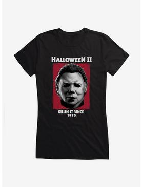 Halloween II Killin' It Since 1978 Girls T-Shirt, , hi-res