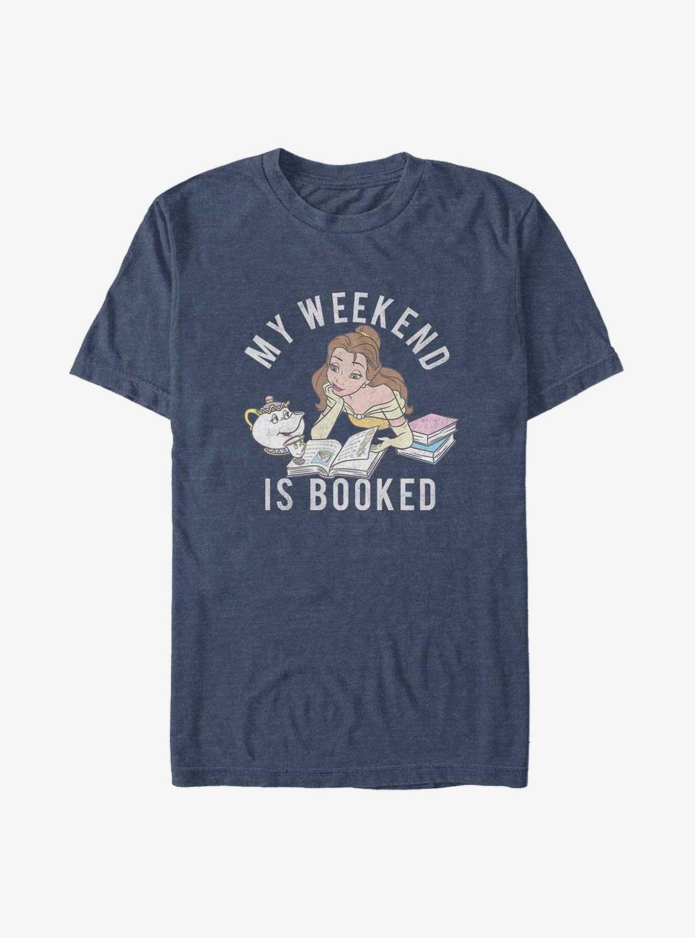 My weekend is store booked belle shirt