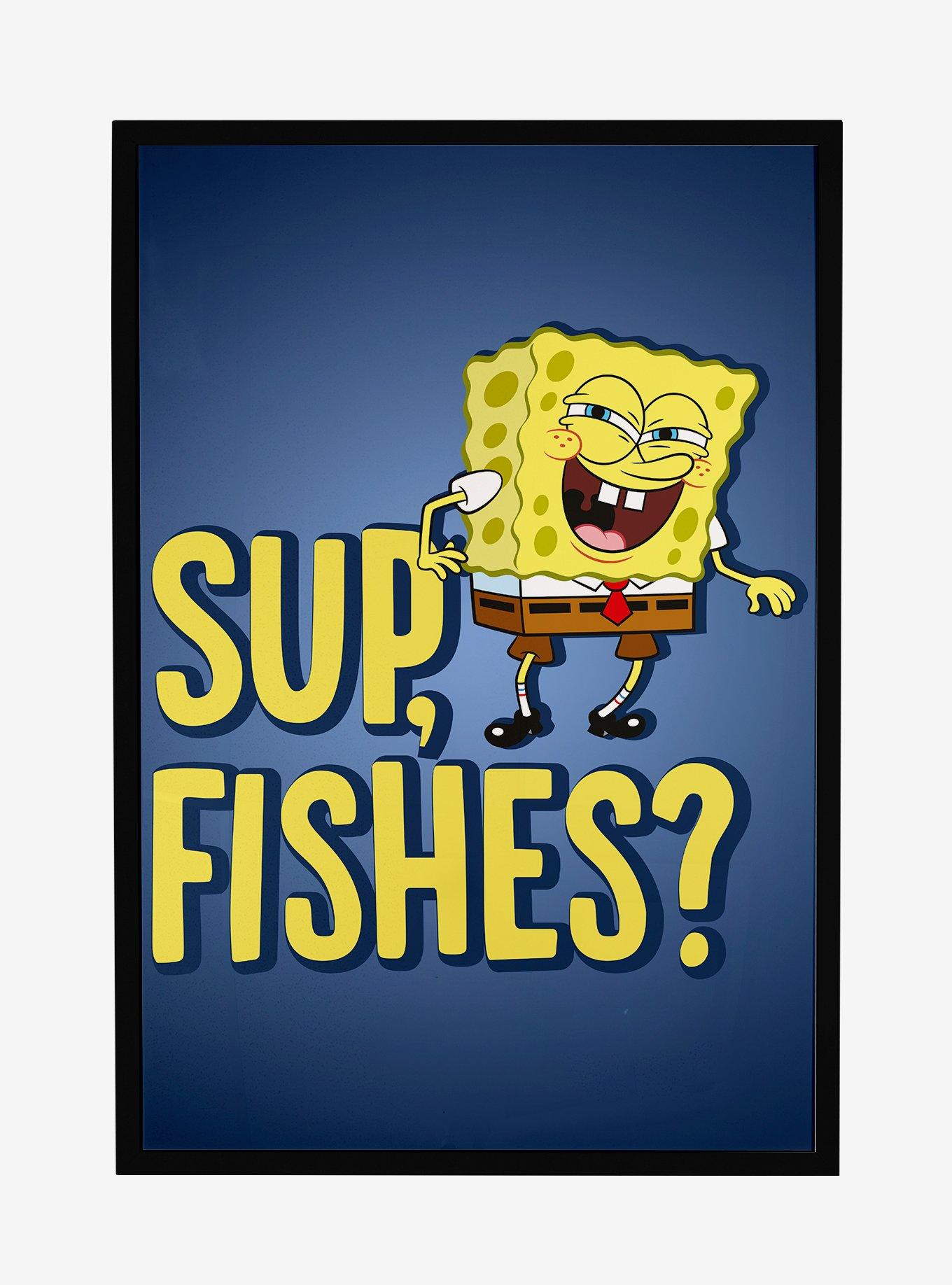 Spongebob Squarepants Sup, Fishes? Framed Poster | BoxLunch - Online Lesson