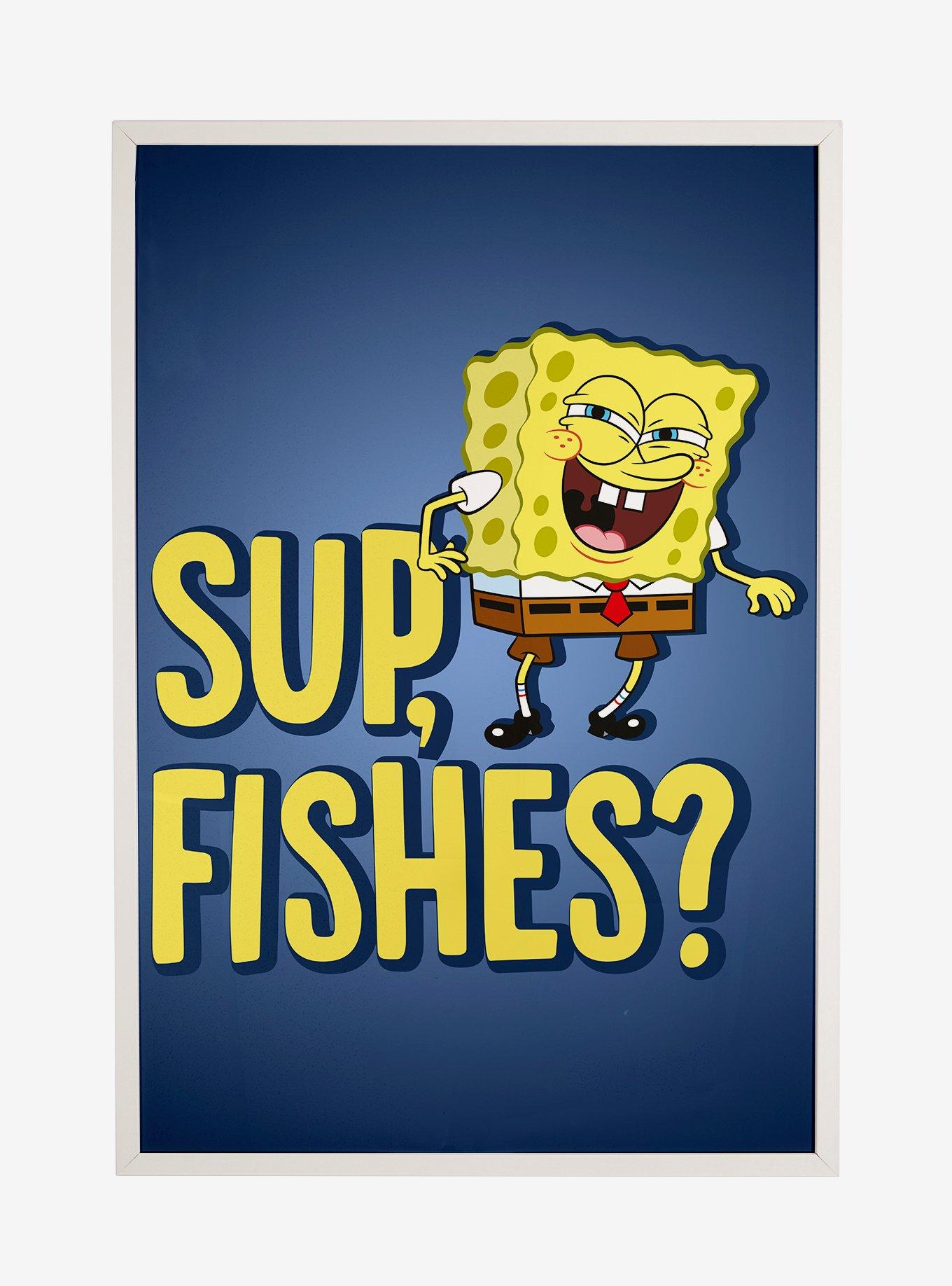 Spongebob Squarepants Sup, Fishes? Framed Poster, WHITE, hi-res