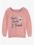 Disney Tinker Bell Dear Santa, I Tried Womens Slouchy Sweatshirt, DESERTPNK, hi-res