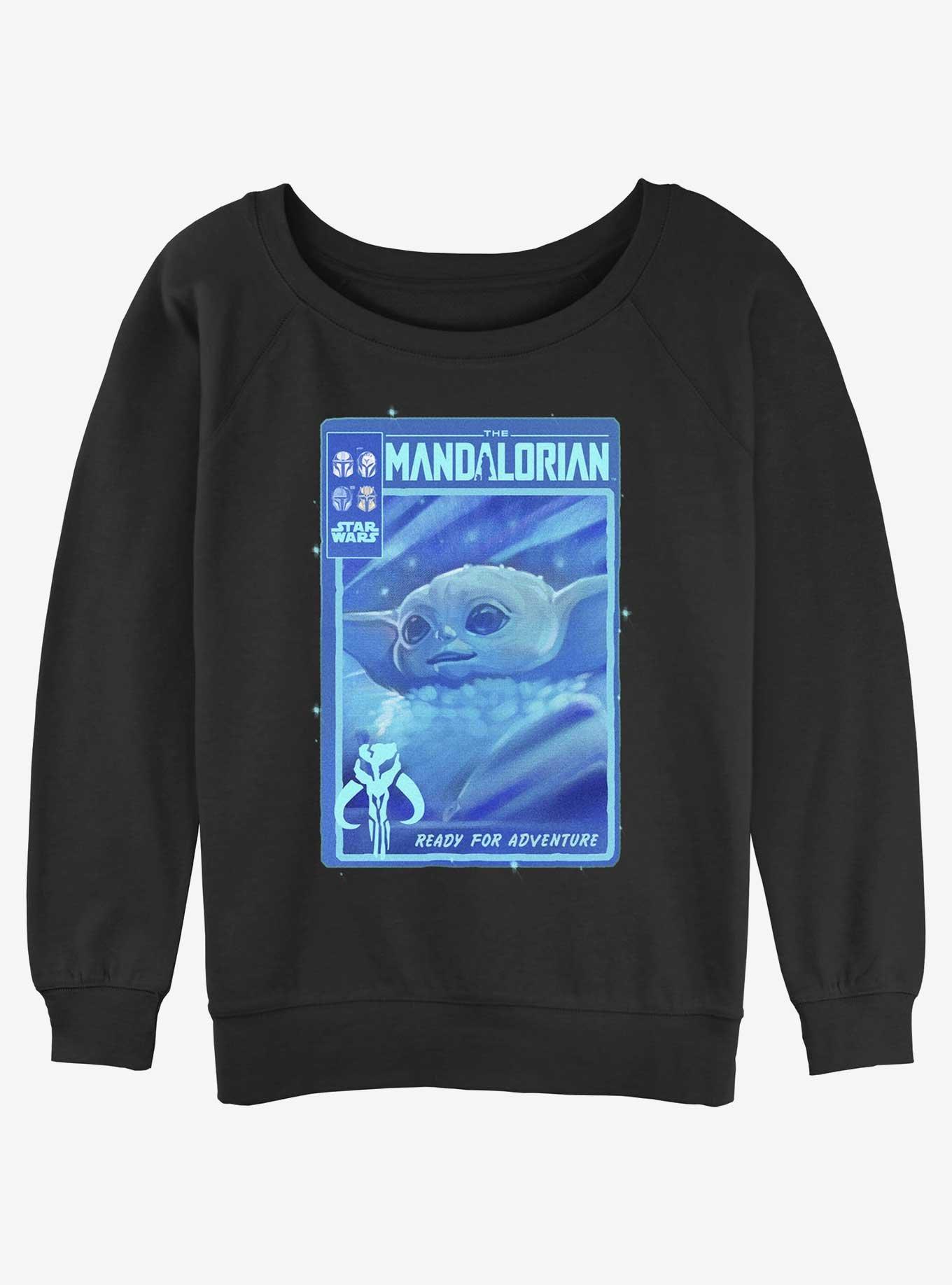 Star Wars The Mandalorian Grogu Ready For Adventure Poster Slouchy Sweatshirt