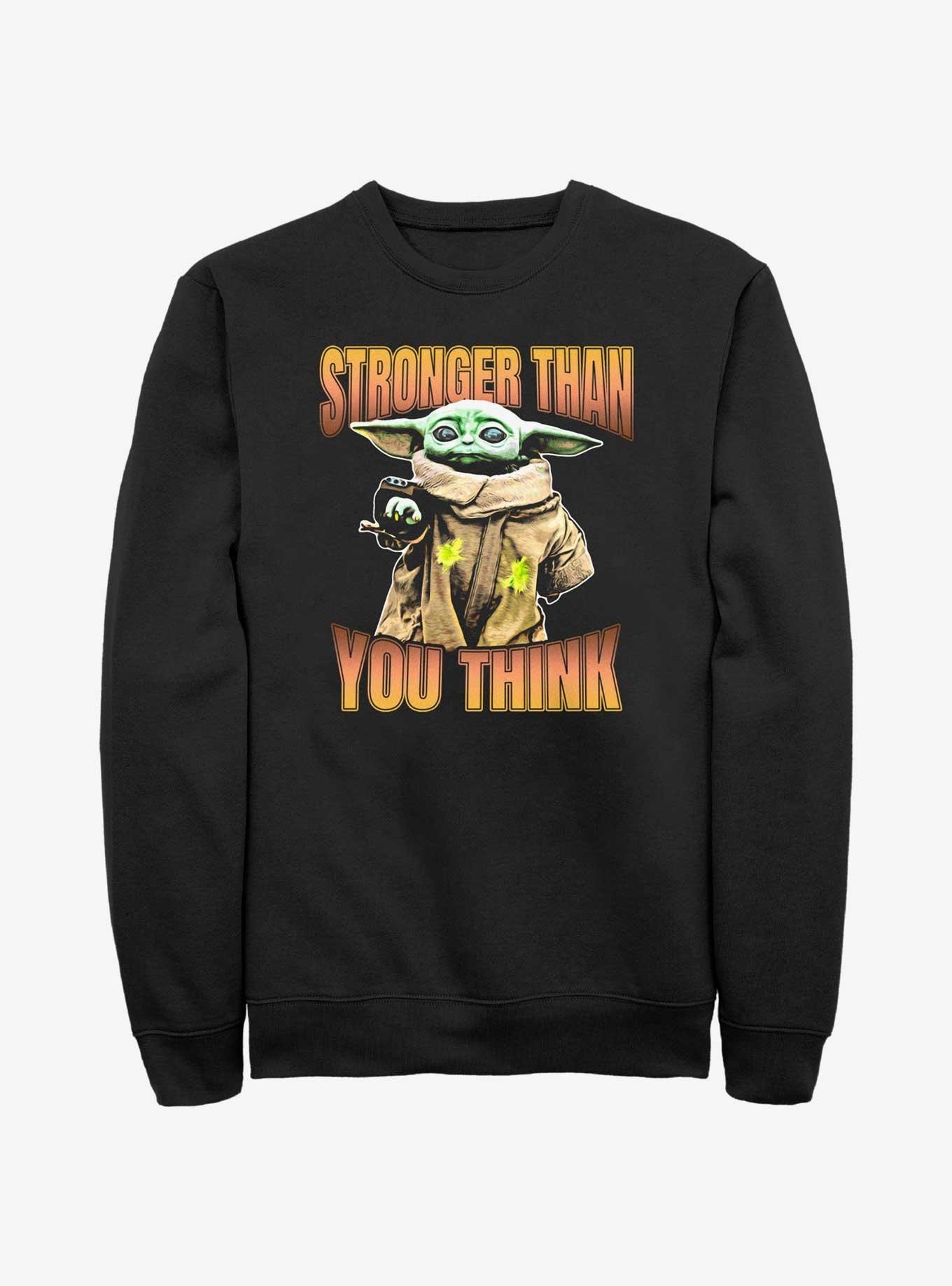 Star Wars The Mandalorian Grogu Stronger Than You Think Sweatshirt, , hi-res