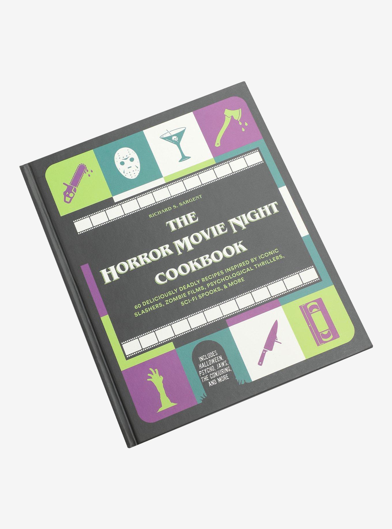 The Horror Movie Night Cookbook