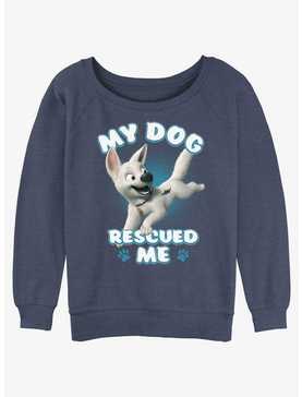 Disney Bolt My Dog Rescued Me Womens Slouchy Sweatshirt, , hi-res