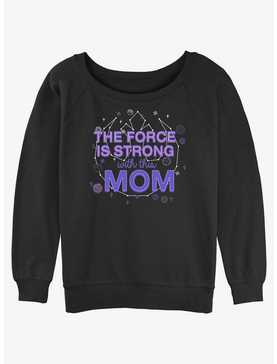 Disney Star Wars The Force Is Strong With This Mom Womens Slouchy Sweatshirt, , hi-res