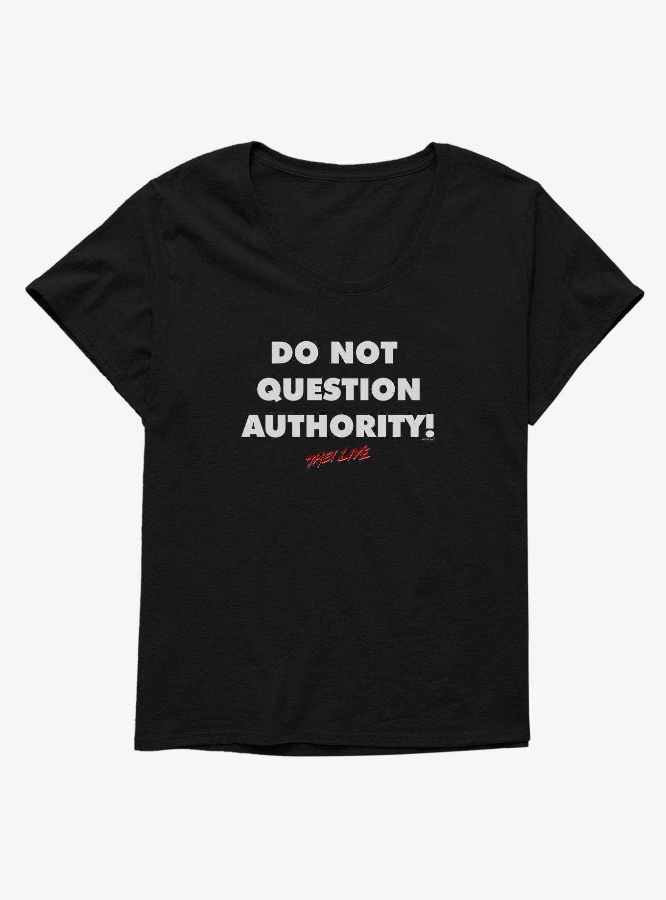 They Live Authority! Girls T-Shirt Plus