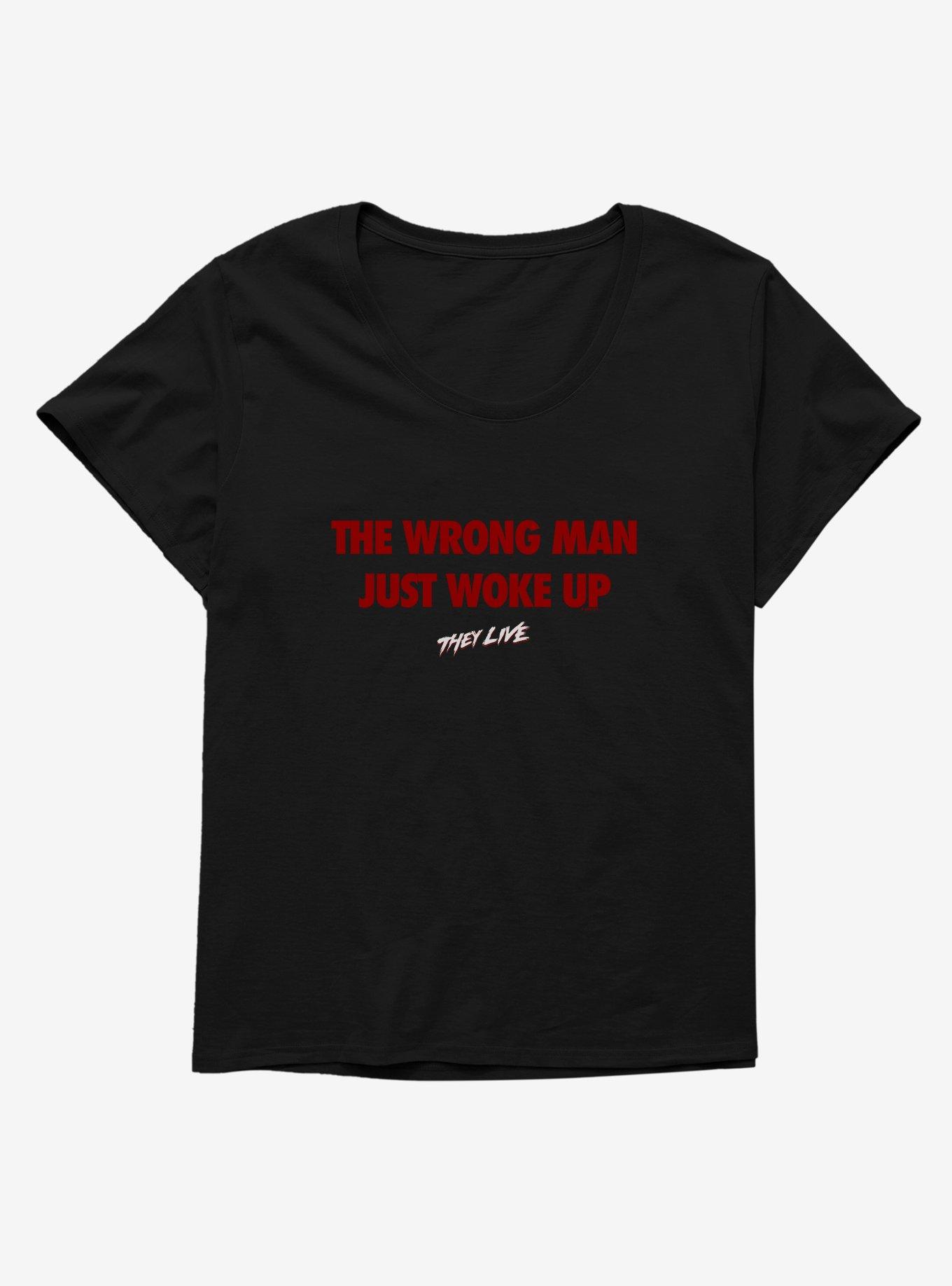 They Live The Wrong Man Just Woke Up Girls T-Shirt Plus Size, BLACK, hi-res