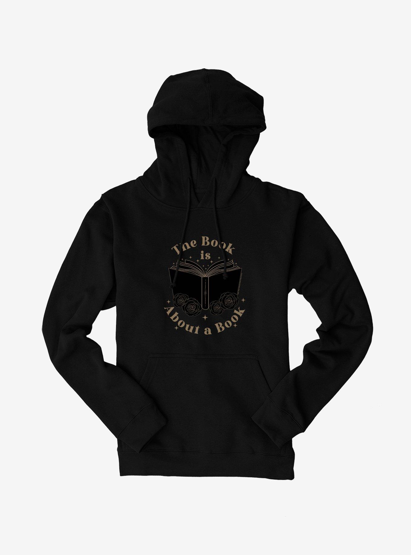 A Court Of Silver Flames The Book Is About A Book Hoodie, BLACK, hi-res