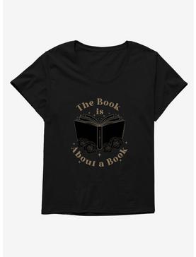A Court Of Silver Flames The Book Is About A Book Womens T-Shirt Plus Size, , hi-res