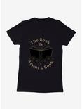 A Court Of Silver Flames The Book Is About A Book Womens T-Shirt, BLACK, hi-res