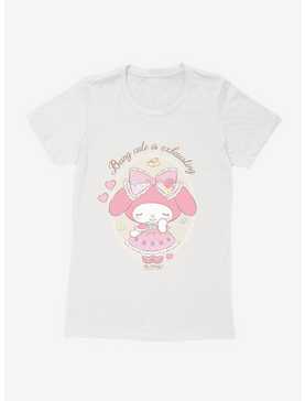 My Melody Being Cute Is Exhausting Womens T-Shirt, , hi-res