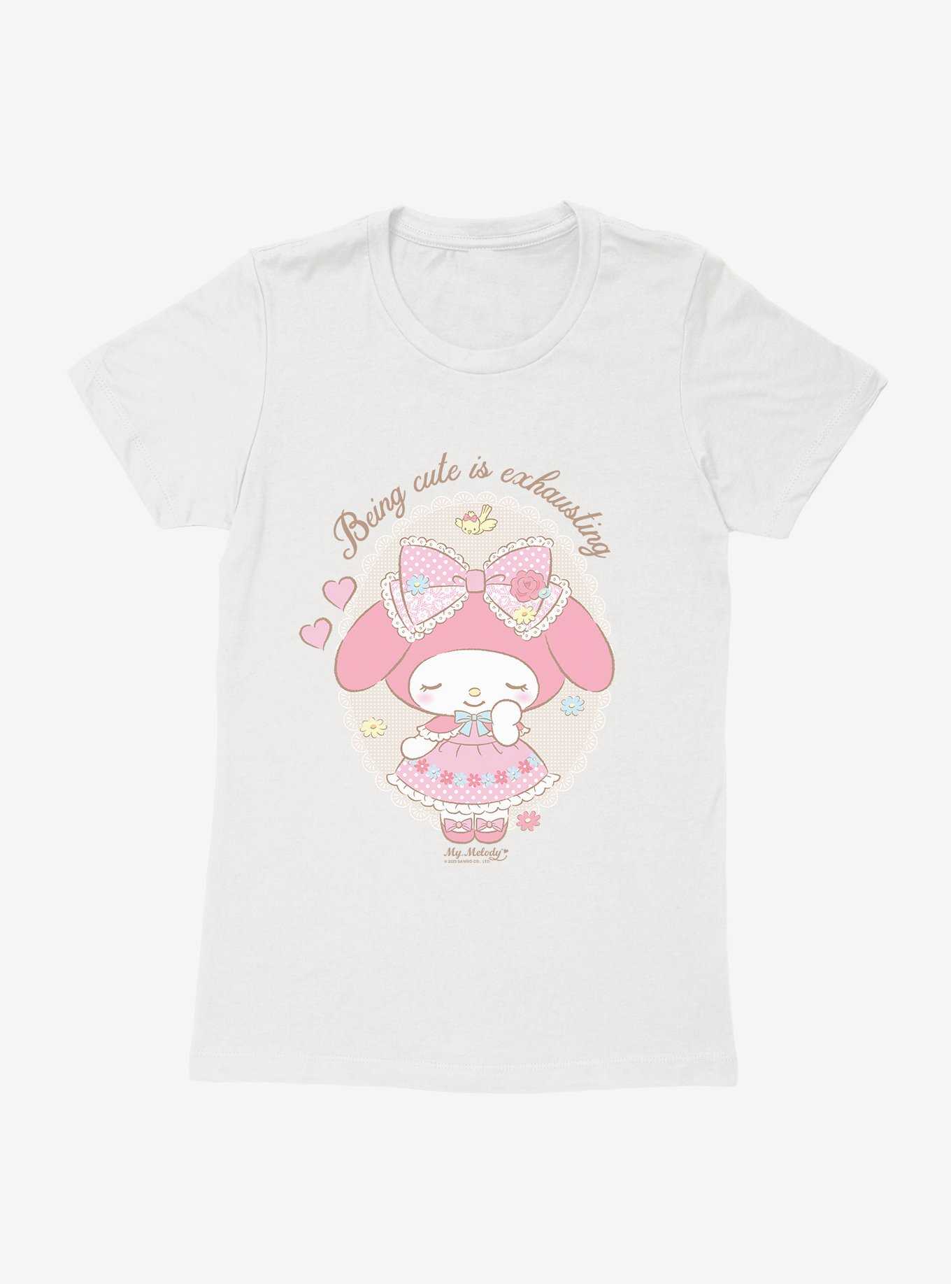 My Melody Being Cute Is Exhausting Womens T-Shirt, , hi-res