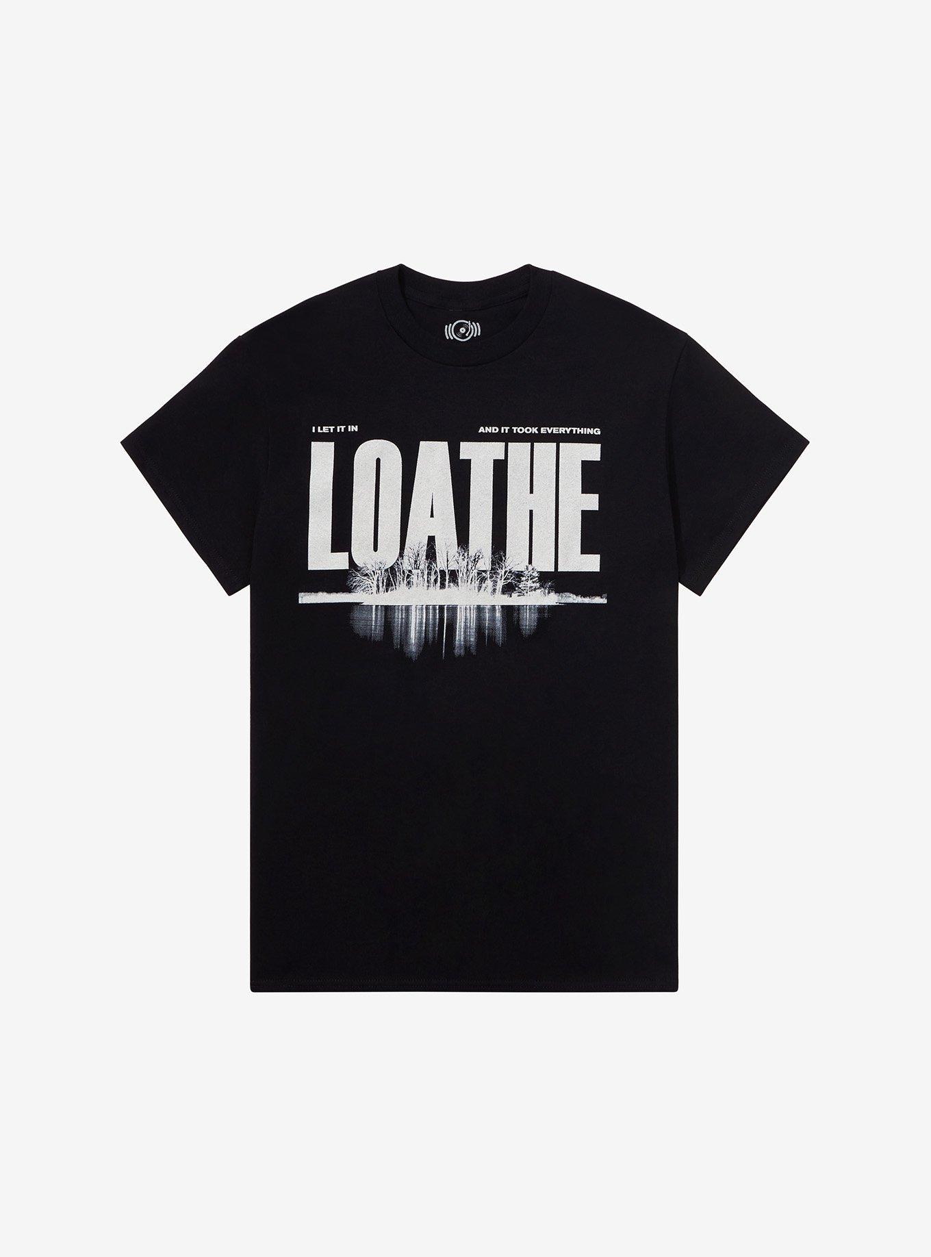 Loathe I Let It In And It Took Everything T-Shirt, BLACK, hi-res