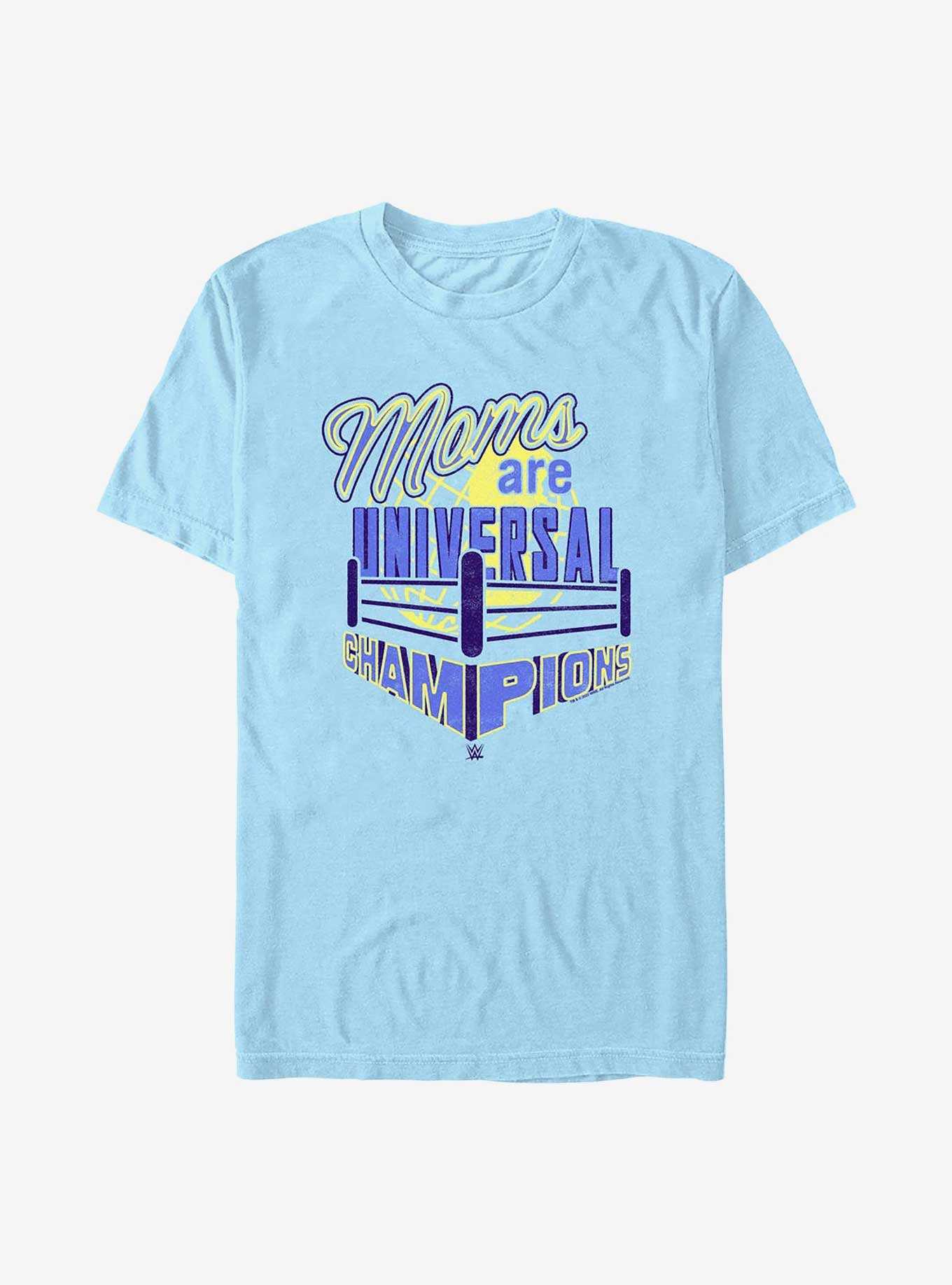 WWE Moms Are Universal ChampionsT-Shirt, , hi-res