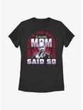 WWE Stone Cold Steve Austin Cause Mom Said So Womens T-Shirt, BLACK, hi-res