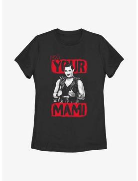WWE Rhea Ripley I'm Your Mami Womens T-Shirt, , hi-res