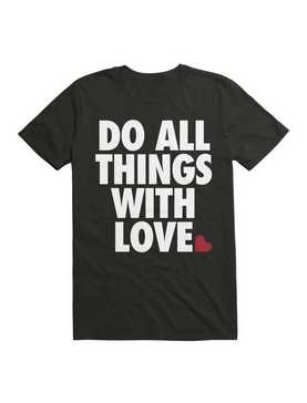 Do All Things With Love T-Shirt, , hi-res