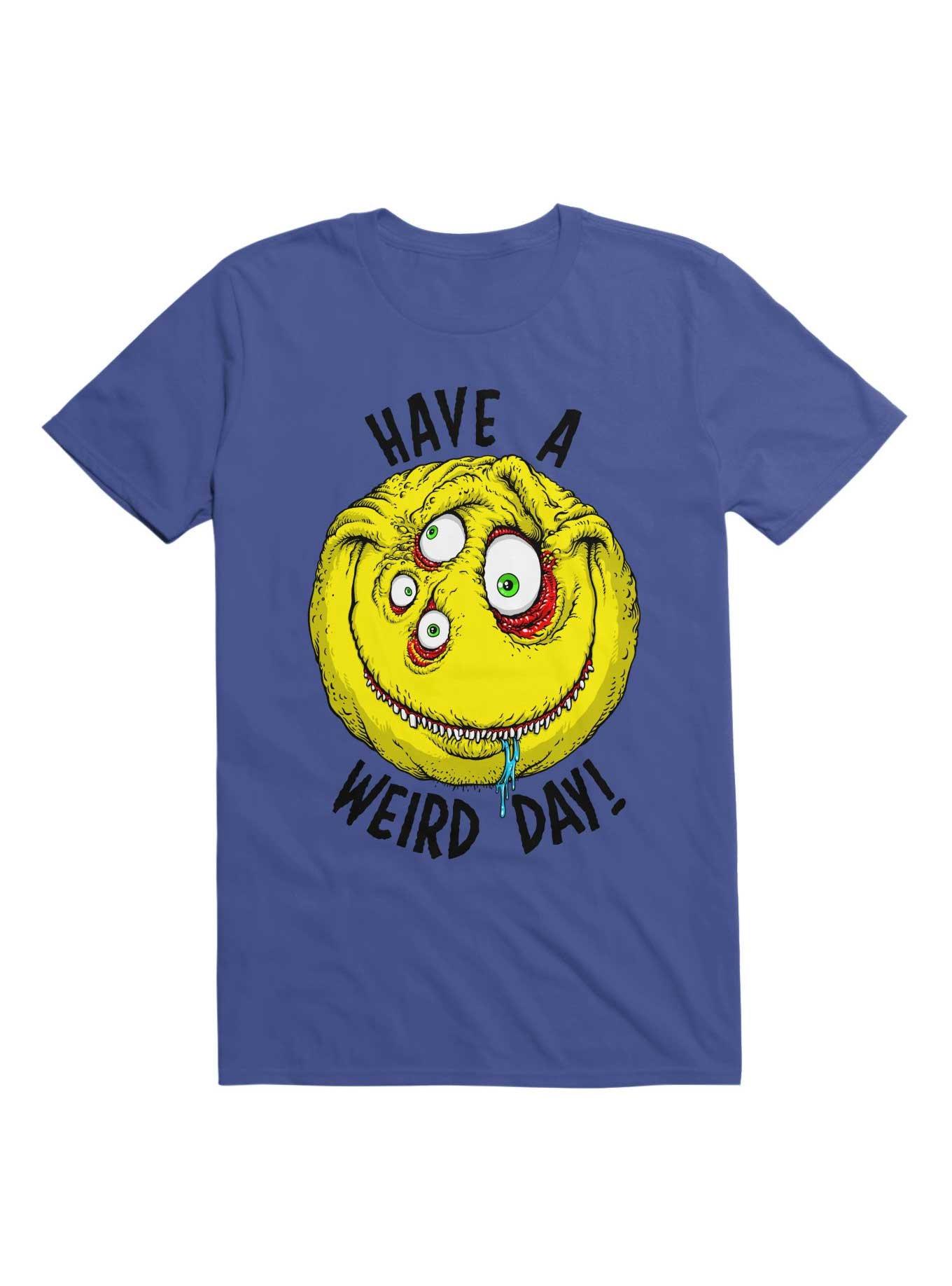 Have a Weird Day! Black Font T-Shirt, ROYAL, hi-res