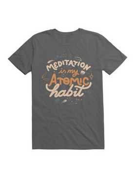 Meditation is My Atomic Habit T-Shirt, , hi-res