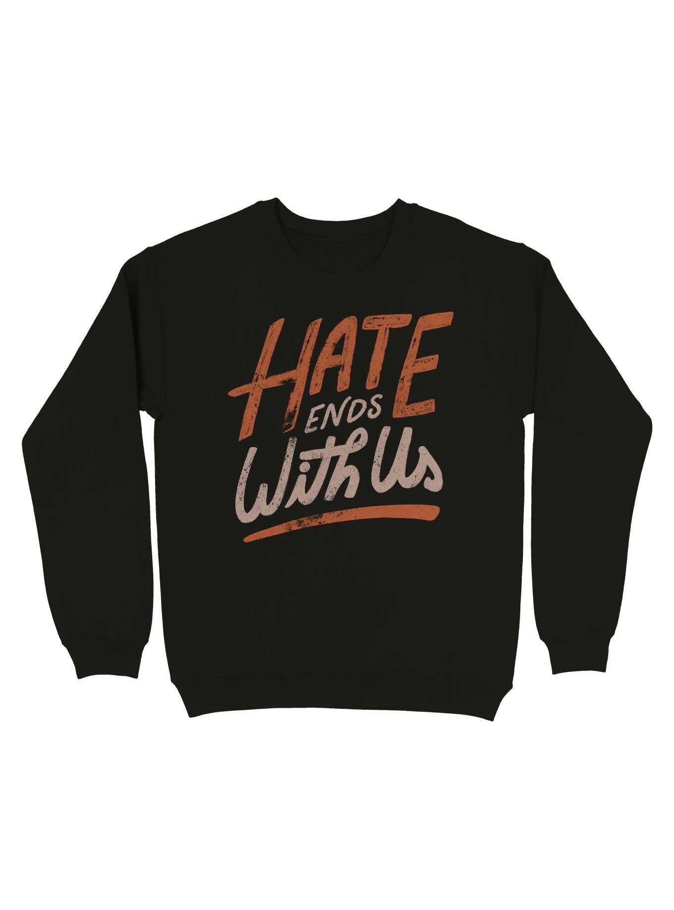 Hate Ends With Us Sweatshirt, BLACK, hi-res