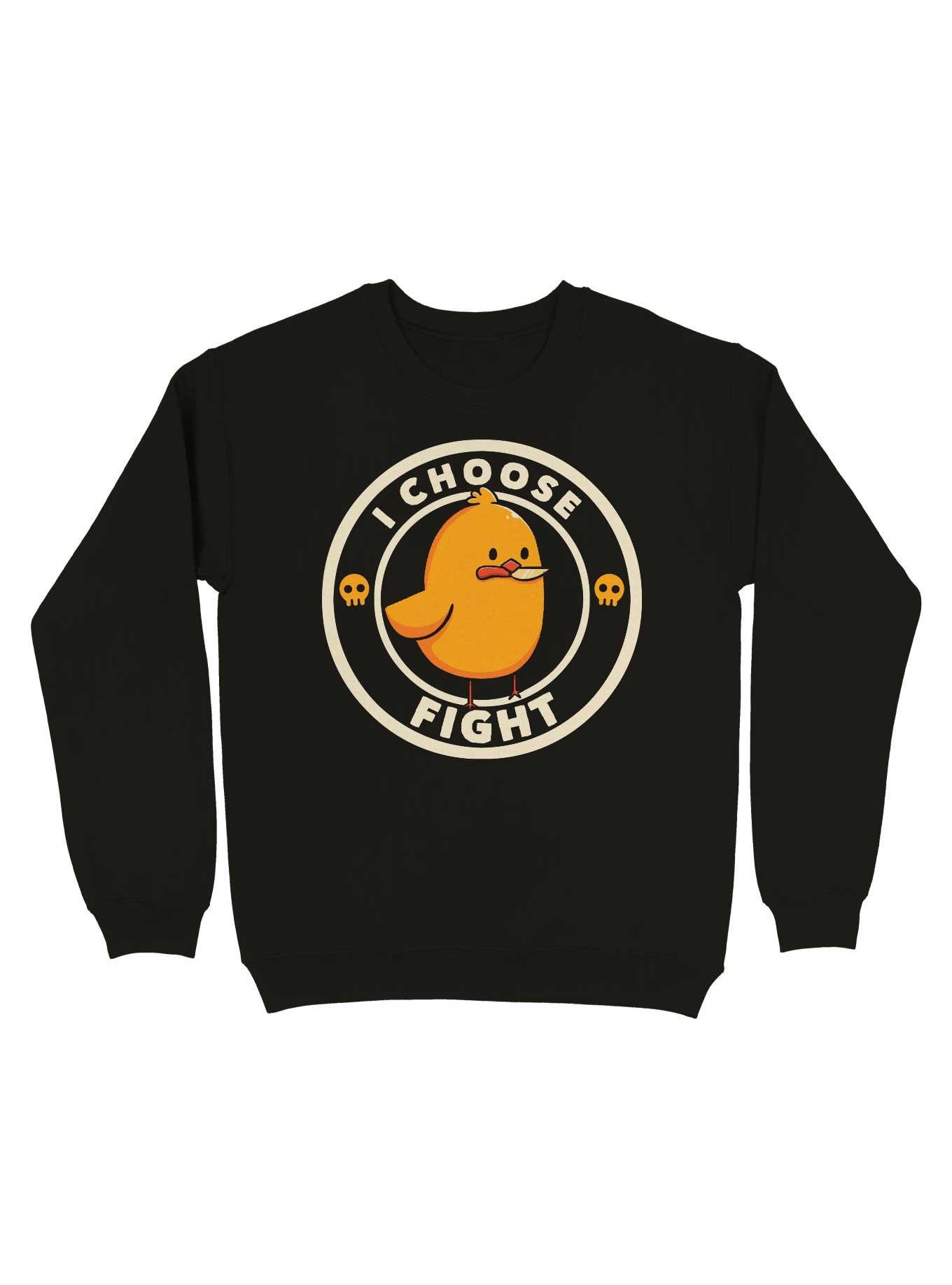 I Choose Fight Funny Duck Sweatshirt, BLACK, hi-res