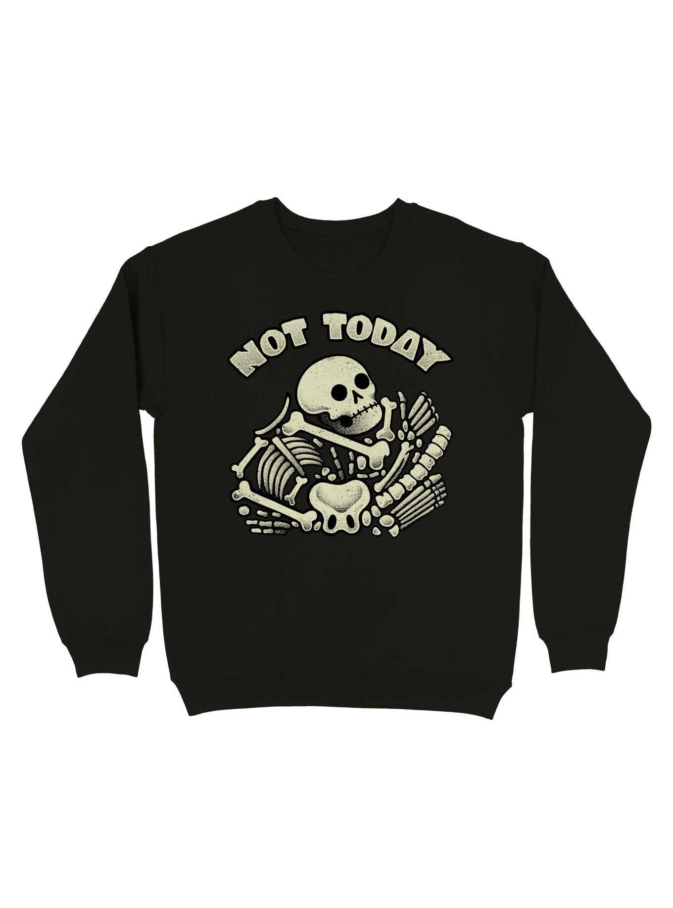 Not Today Skeleton Sweatshirt, BLACK, hi-res