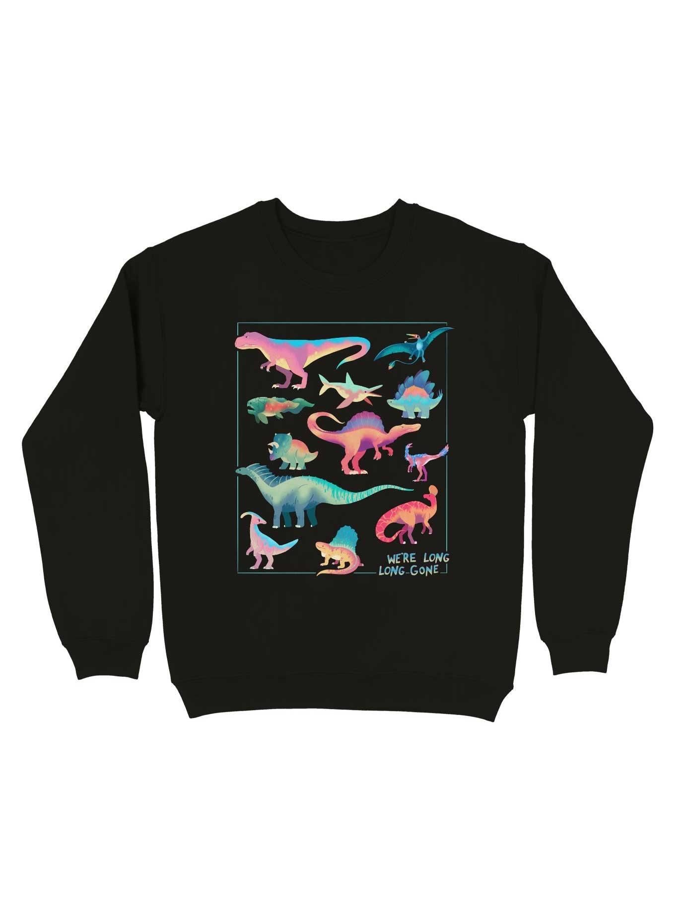 THRDLESS We're Long Long Gone BUT NOT FORGOTTEN Sweatshirt