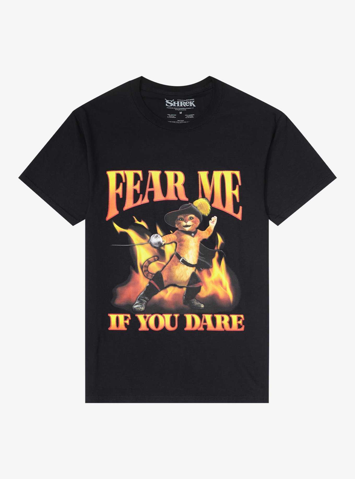 Shrek Puss In Boots Fear Me Boyfriend Fit Girls T-Shirt, , hi-res