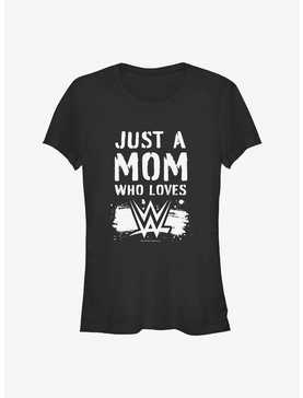 WWE Just A Mom Who Loves WWE Girls T-Shirt, , hi-res