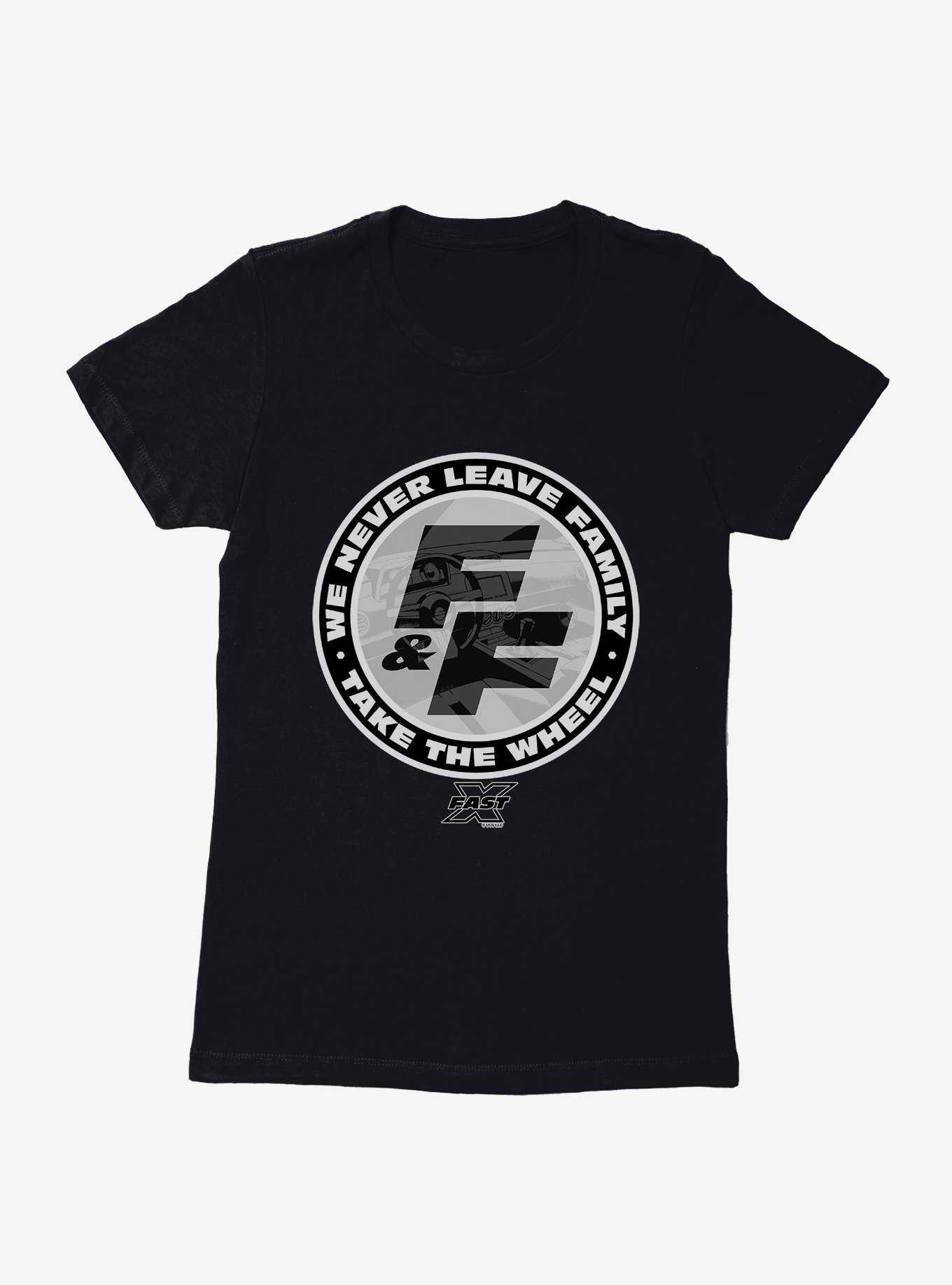 Fast X Never Leave Family Womens T-Shirt, , hi-res